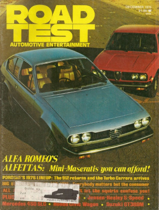 ROAD TEST MAGAZINE 1975 DEC - ALFA TESTS, PORSCHE Spcl, JENSEN-HEALEY, CVCC
